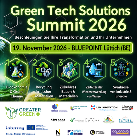  Green Tech Solutions Summit 2026: Nachhaltige Innovationen für die Wirtschaft der Großregion